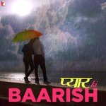 Pyaar Ki Baarish - Divya Kumar Song Download